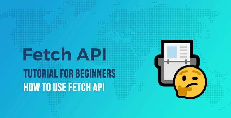 Fetch API 教程