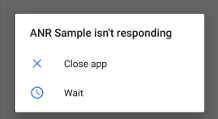 Android ANR全解析&华为AGC性能管理解决ANR案例集