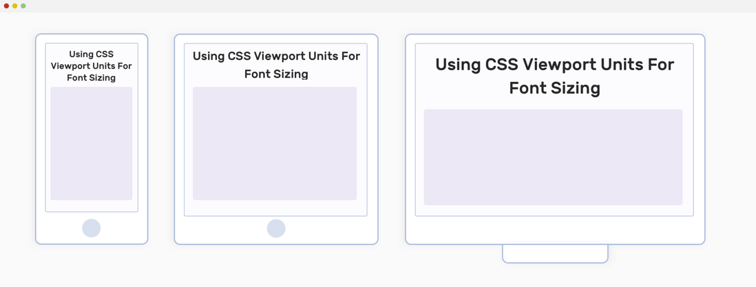 使用 CSS Viewport 快速布局