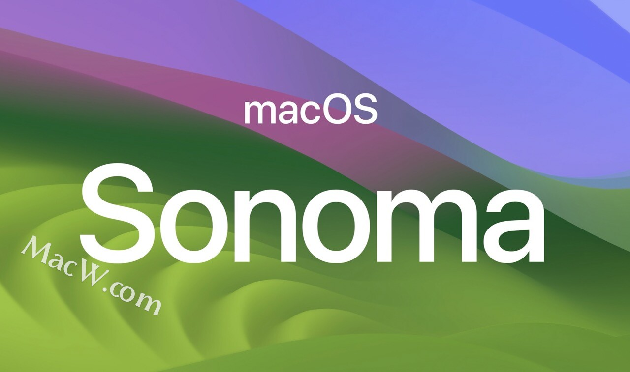 Mac系统下载：macOS 14 Sonoma for Mac