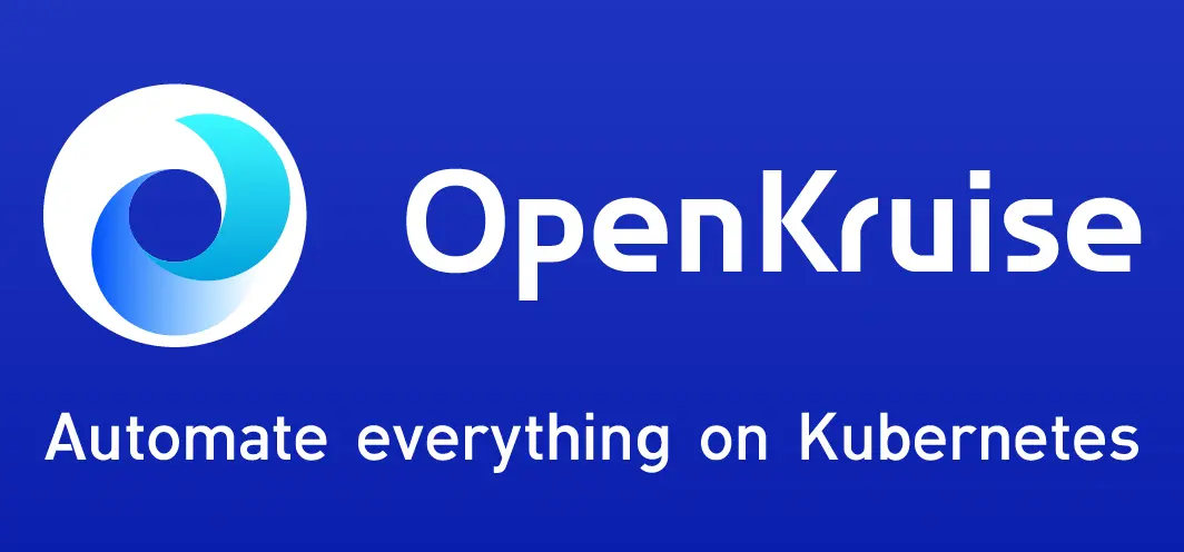 OpenKruise - 云原生应用自动化引擎正式开源