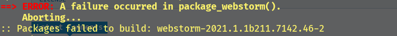 解决AUR无法正常升级WebStorm2021.1.1的问题