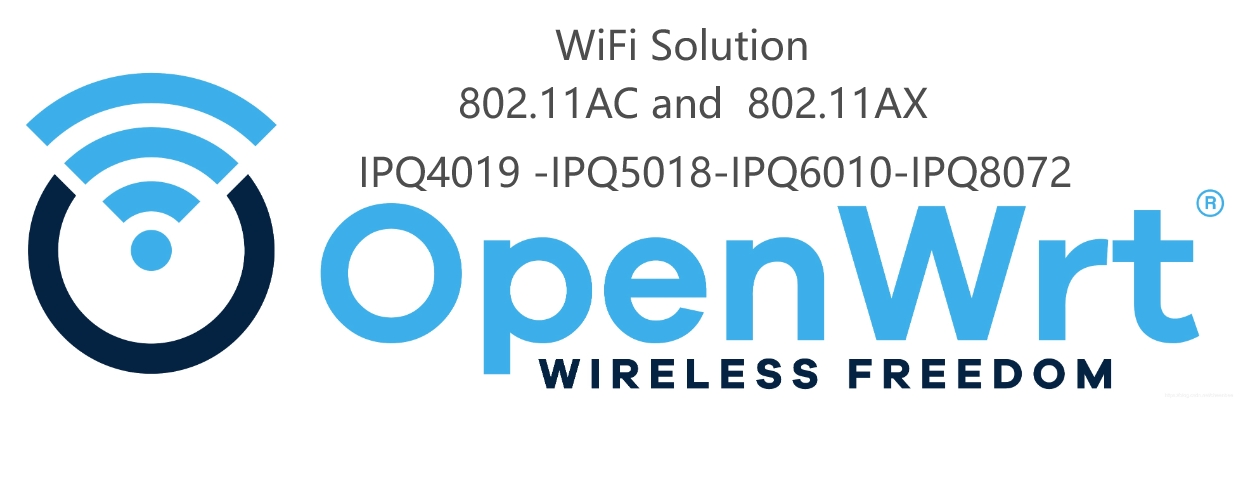 openwrt open source WiFi solution-802.11ac, 802.11ax- better support your project