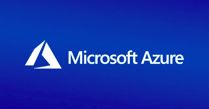 最新 Microsoft Azure 漏洞，黑客可能完全控制 Web 服务器